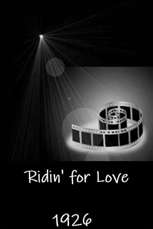 Ridin' for Love